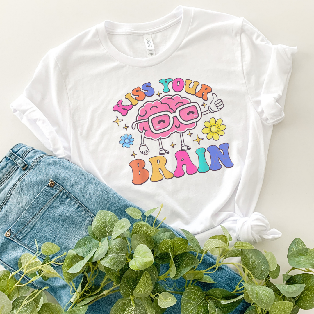 Kiss Your Brain Teacher Shirt